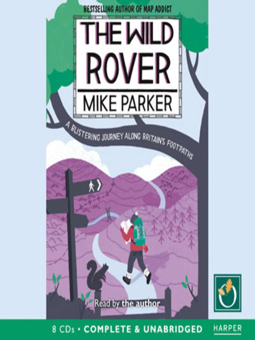 Title details for The Wild Rover by Mike Parker - Available
